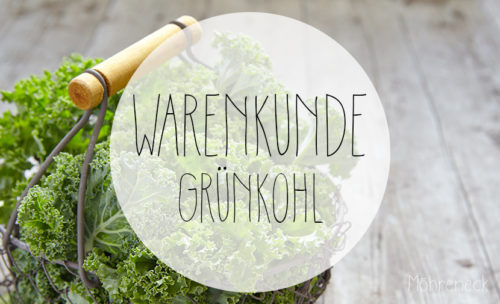 Warenkunde - Grünkohl